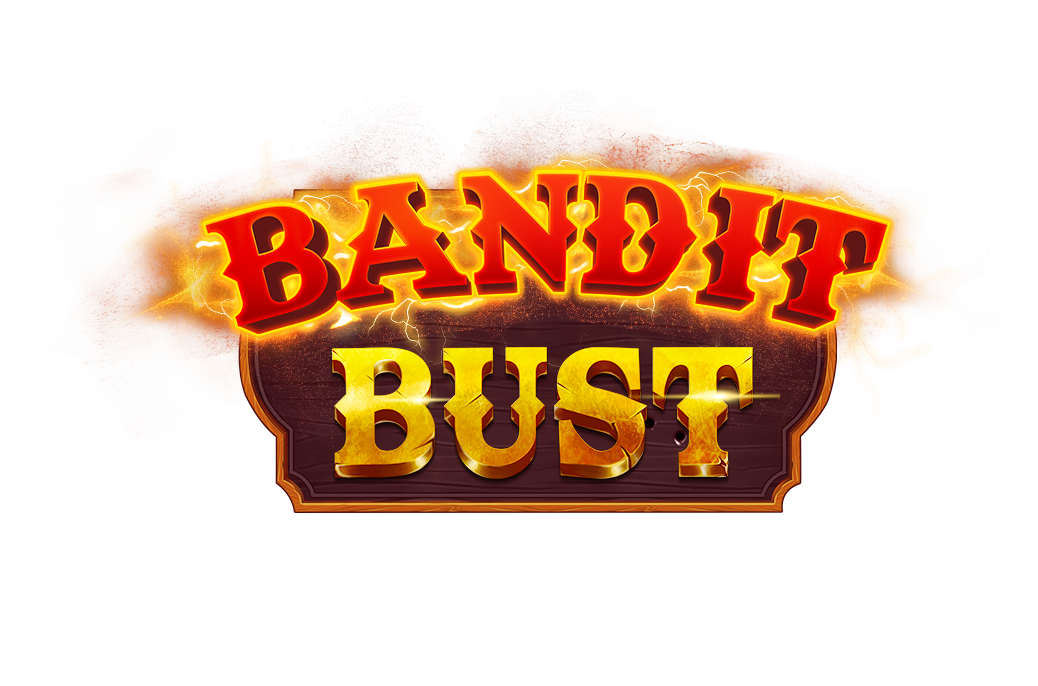 Bandit Bust